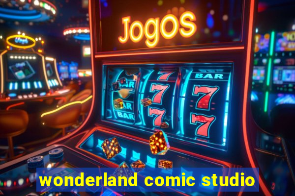 wonderland comic studio